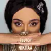 Nikitaa - Clutch - Single